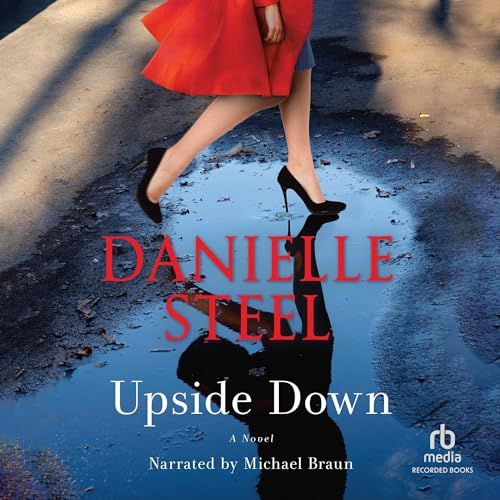 Upside Down, by Danielle Steel