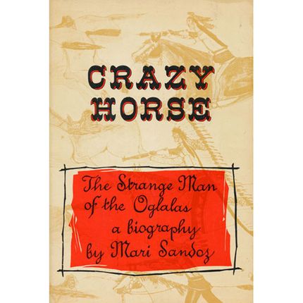 Crazy Horse, Mari Sandoz (1942)